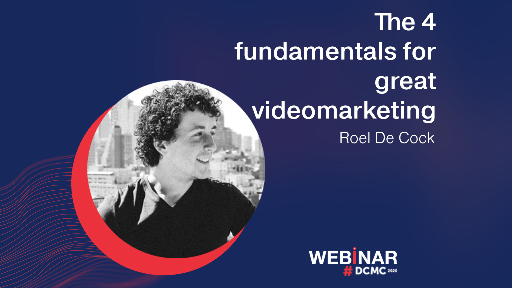 Webinar: The 4 fundamentals for great videomarketing
